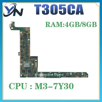 Для ASUS T305CA Laotop Материнская плата T305C T305CA Материнская плата с 4G/8G-RAM процессором M3-7Y30 I7-7Y75 100% Тест В порядке